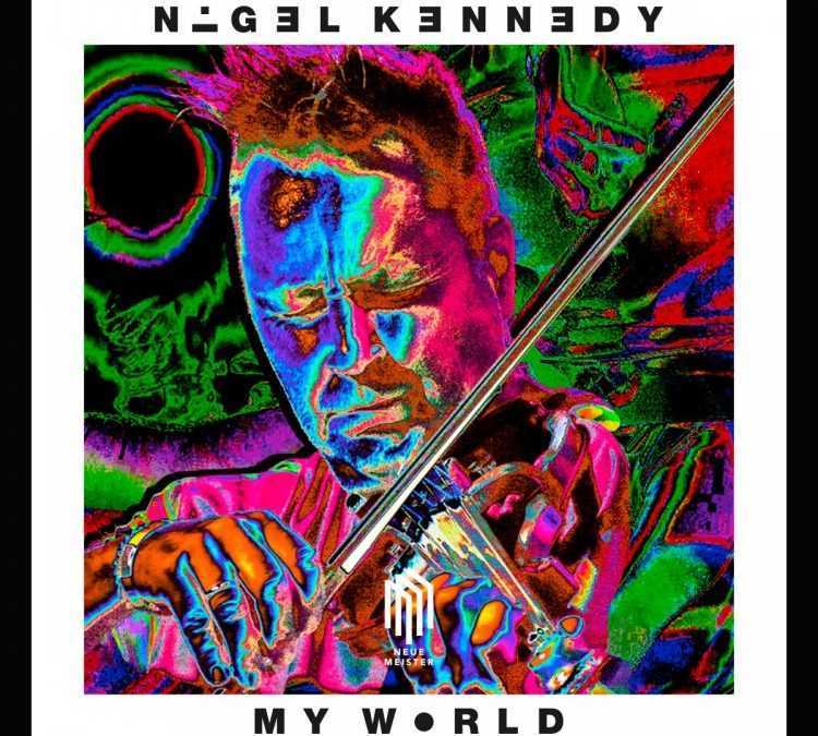 Nigel Kennedy – My World