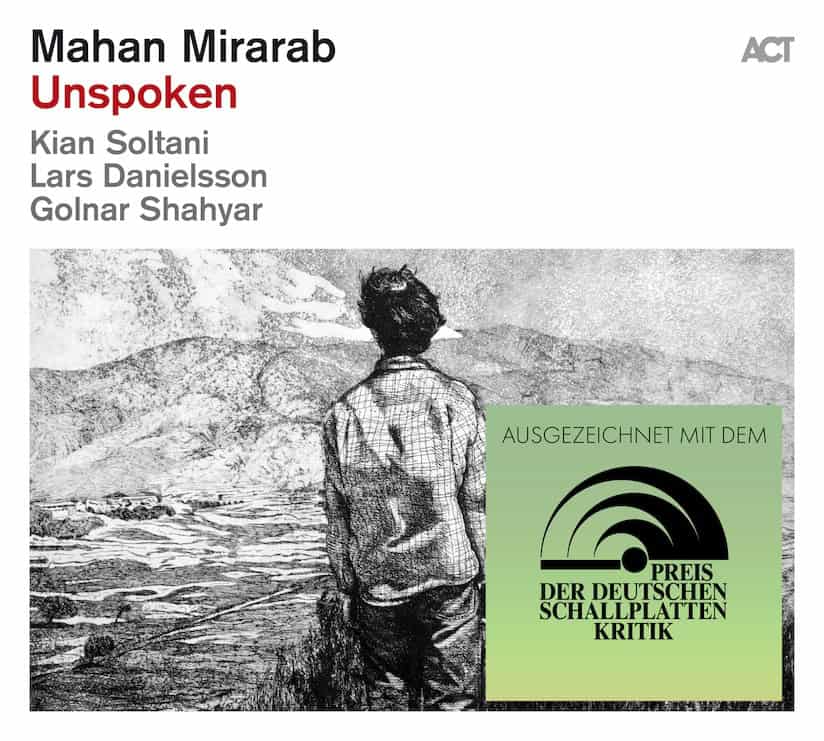 Mahan Mirarab „Unspoken“ erhält den Preis der deutschen Schallplattenkritik
